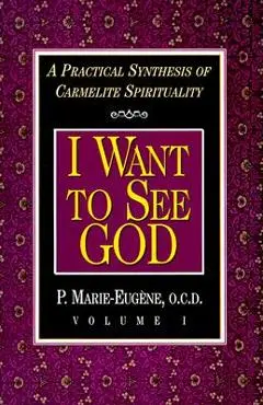 I Want to See God - P. Marie-eugene