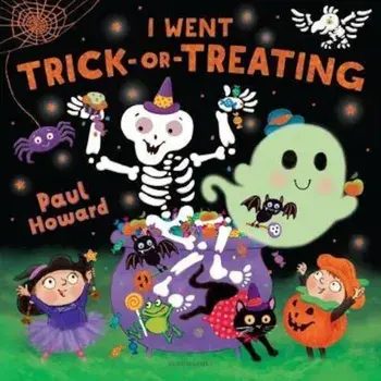 I Went Trick-or-Treating, Paperback/Paul Howard