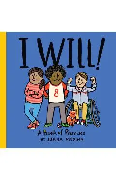 I Will!: A Book of Promises - Juana Medina