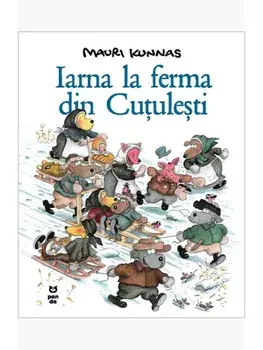 Iarna la ferma din Cutulesti/Mauri Kunnas