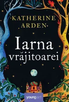 Iarna vrajitoarei/Katherine Arden