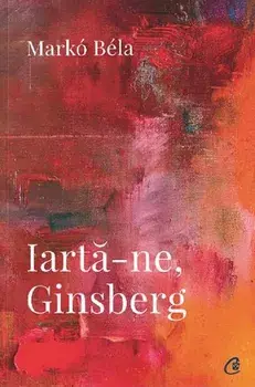 Iarta-ne, Ginsberg/Marko Bela