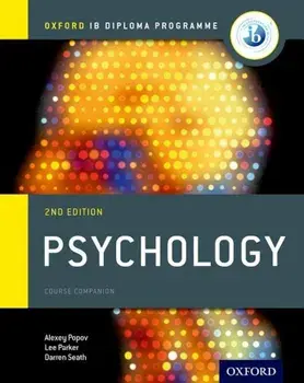 Ib Psychology Course Book: Oxford Ib Diploma Programme, Paperback/Alexey Popov