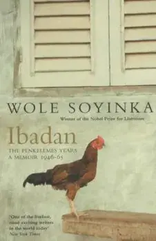 Ibadan, Paperback/Wole Soyinka