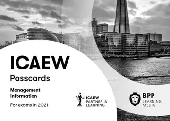 ICAEW Management Information. Passcards, Spiral Bound/BPP Learning Media