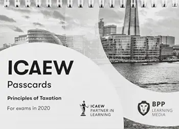 ICAEW Principles of Taxation. Passcards, Spiral Bound/BPP Learning Media