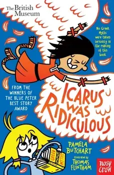 Icarus Was Ridiculous, Paperback/Pamela Butchart