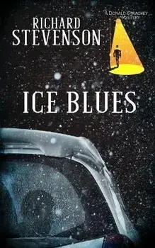 Ice Blues, Paperback/Richard Stevenson
