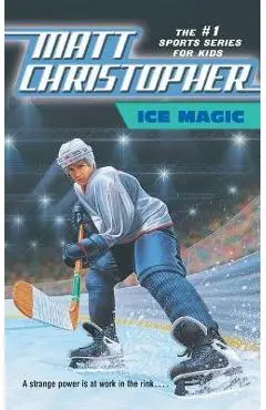 Ice Magic - Matt Christopher