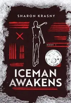 Iceman Awakens, Hardcover/Sharon Krasny