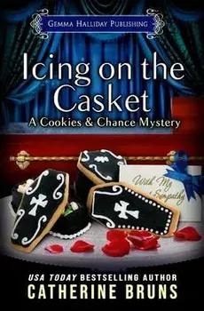 Icing on the Casket, Paperback/Catherine Bruns