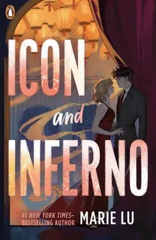 Icon and Inferno, Paperback/Marie Lu