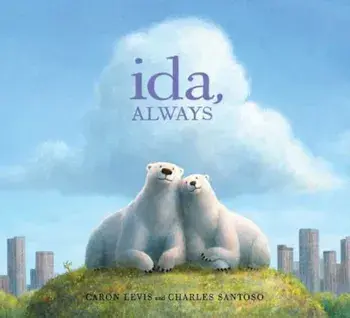 Ida, Always, Hardcover/Caron Levis