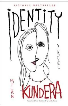 Identity - Milan Kundera