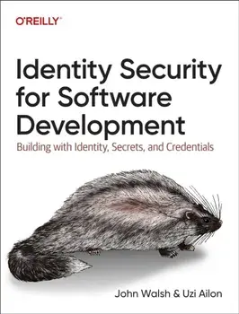 Identity Security for Software Development. Building with Identity, Secrets, and Credentials, Paperback/Matt Barker