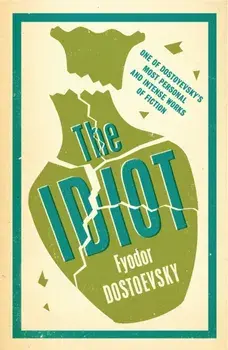 Idiot, Paperback/Fyodor Dostoevsky