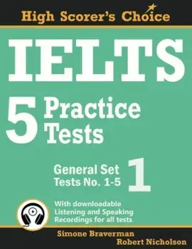 Ielts 5 Practice Tests, General Set 1: Tests No. 1-5, Paperback/Simone Braverman