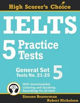 IELTS 5 Practice Tests, General Set 5: Tests No. 21-25, Paperback/Simone Braverman