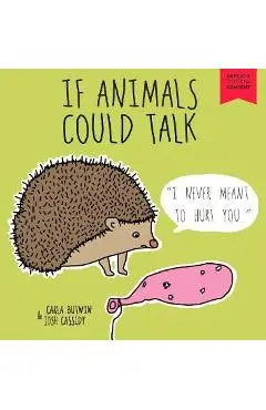 If Animals Could Talk - Carla Butwin