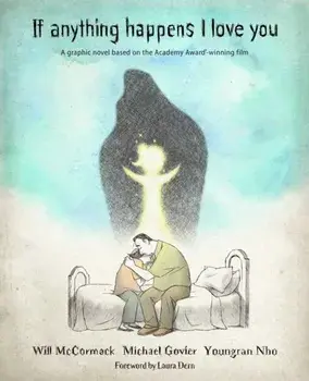 If Anything Happens I Love You, Paperback/Michael Govier