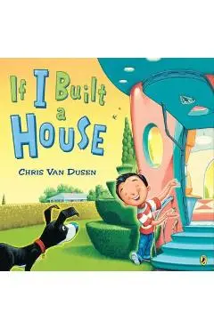 If I Built a House - Chris Van Dusen