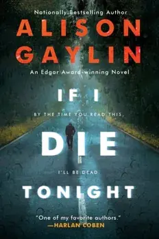If I Die Tonight, Paperback/Alison Gaylin