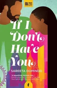 If I Don't Have You, Paperback/Sareeta Domingo