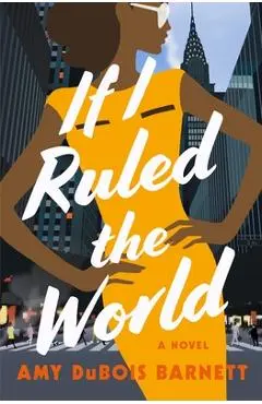 If I Ruled the World - Amy Dubois Barnett
