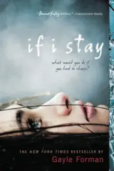 If I Stay, Paperback/Gayle Forman