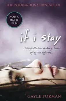 If I Stay, Paperback/Gayle Forman