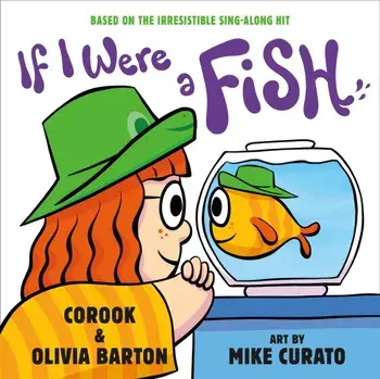 If I Were a Fish, Hardback/Olivia Barton