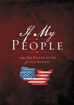 If My People Booklet: A 40-Day Prayer Guide for Our Nation, Paperback/Jack Countryman