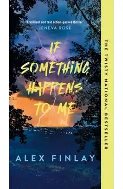 If Something Happens to Me - Alex Finlay