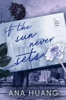 If the Sun Never Sets/Ana Huang