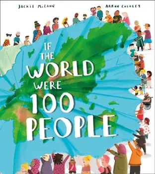 If the World Were 100 People, Paperback/Jackie McCann