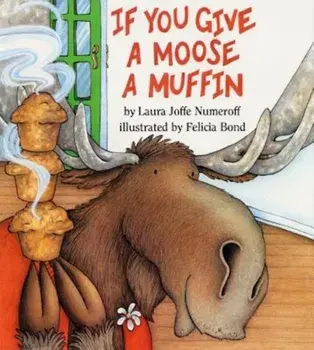 If You Give a Moose a Muffin Big Book, Paperback/Laura Joffe Numeroff