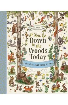 If You Go Down to the Woods Today - Rachel Piercey