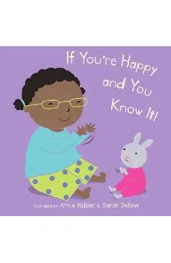 If You're Happy and You Know It - Annie Kubler