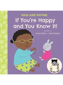 If You're Happy and You know It BSL, Board book/***
