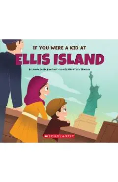 If You Were a Kid at Ellis Island - Joana Costa Knufinke