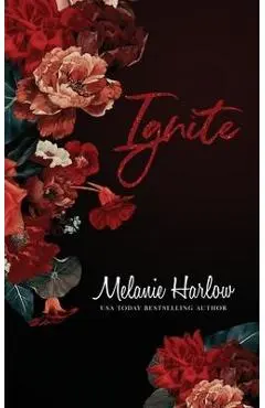 Ignite - Melanie Harlow