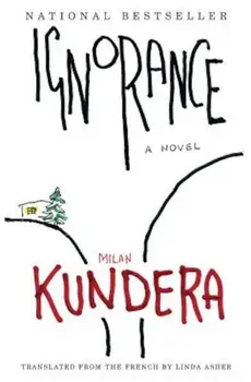 Ignorance, Paperback/Milan Kundera