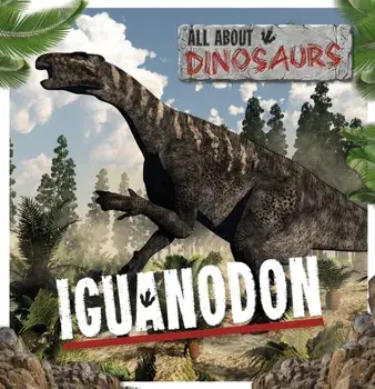 Iguanodon, Paperback/Mignonne Gunasekara