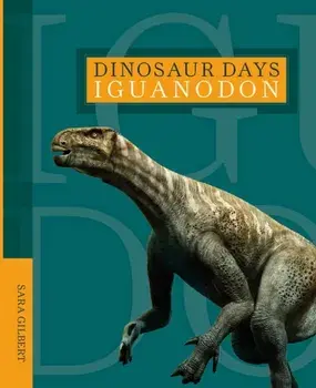 Iguanodon, Paperback/Sara Gilbert