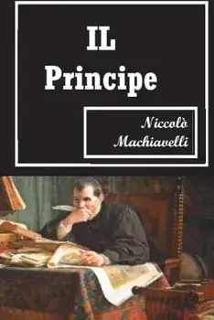 Il Principe (Italian Edition)/Niccolo Machiavelli