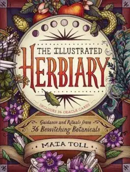 Illustrated Herbiary, Hardcover/Maia Toll
