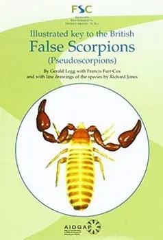 Illustrated Key to the British False Scorpions. (Pseudoscorpions), Paperback/Gerald Legg