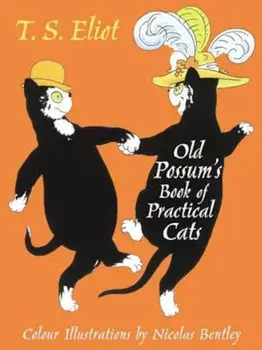 Illustrated Old Possum, Hardcover/T S Eliot
