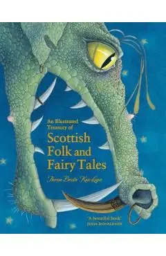 Illustrated Treasury of Scottish Folk and Fairy Tales