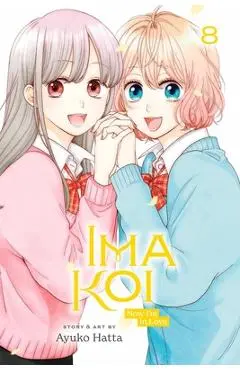 Ima Koi: Now I'm in Love, Vol. 8 - Ayuko Hatta